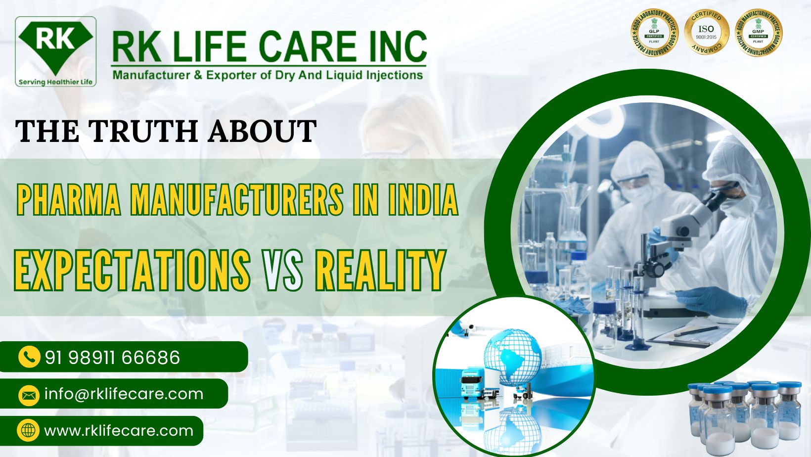 The Truth About Pharma Manufacturers in India: Expectations vs. Reality